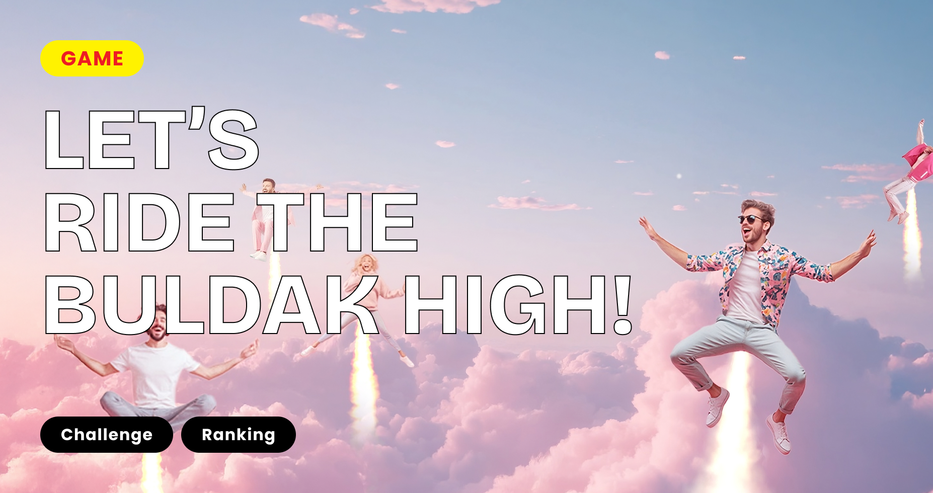 Ride The Buldak High